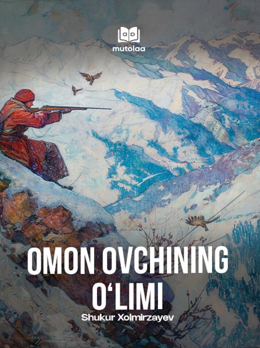 Omon ovchining oʻlimi