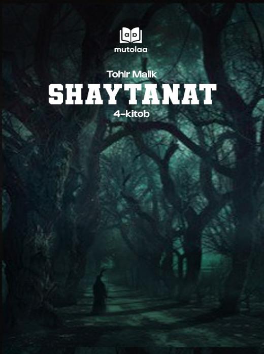 Shaytanat. 4-kitob
